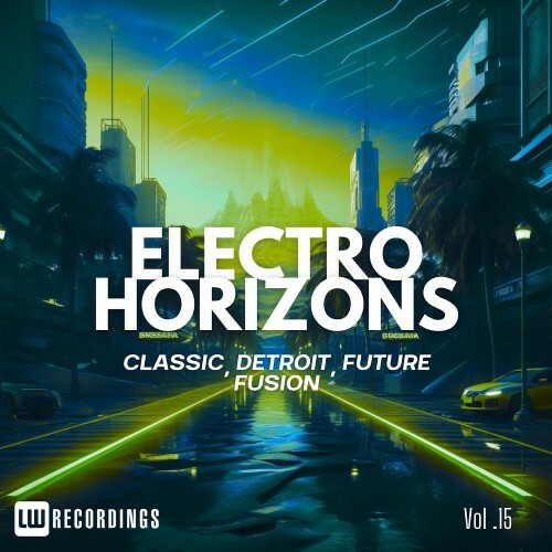  Electro Horizons: Classic, Detroit, Future Fusion, Vol. 15 (2025) 