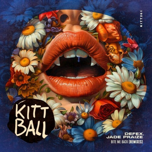  Defex & Jade PraiZe - Bite Me Back (Remixes) (2024) 