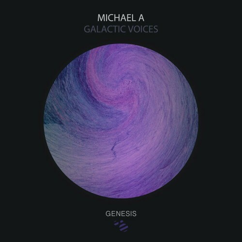  Michael A - Galactic Voices (2023) 