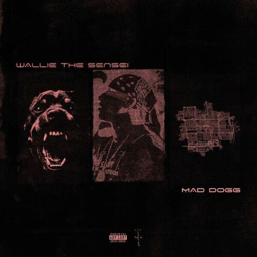  Wallie the Sensei - MAD Dogg: The Mixtape, Vol. 1 Hosted by Justin Credible (2026) 