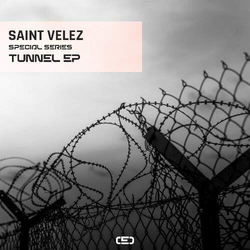 Saint Velez — Tunnel (2026)