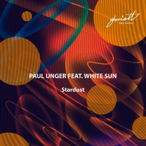 Paul Unger feat. White Sun - Stardust (2024)