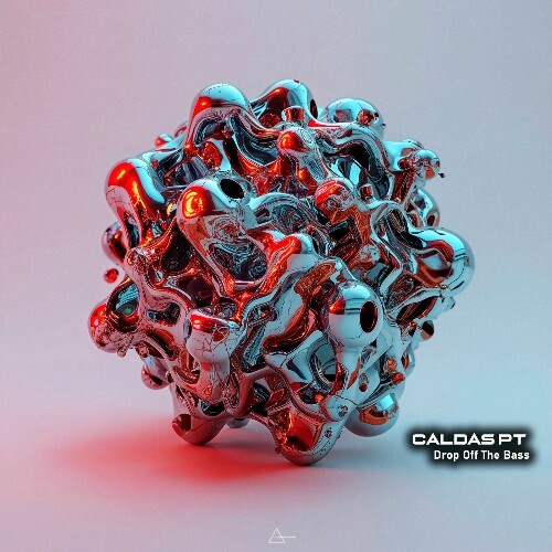 CALDAS PT - Drop Off The Bass (2025) 