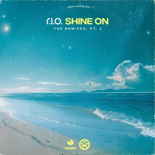  R.I.O. - Shine On (The Remixes (Part 1) (2024) 