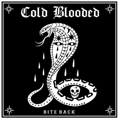  Cold Blooded - Bite Back (2026) 