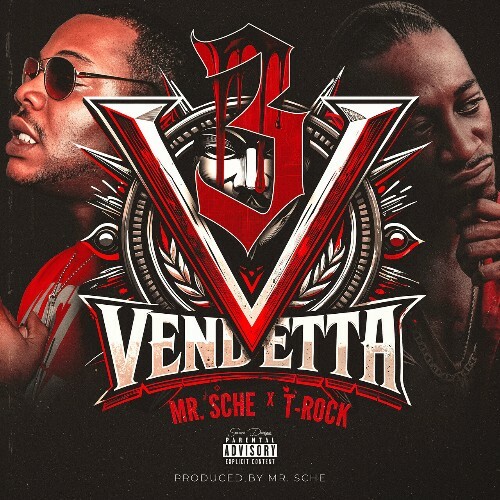  T-Rock & Mr. Sche - Vendetta 3 (2025) 