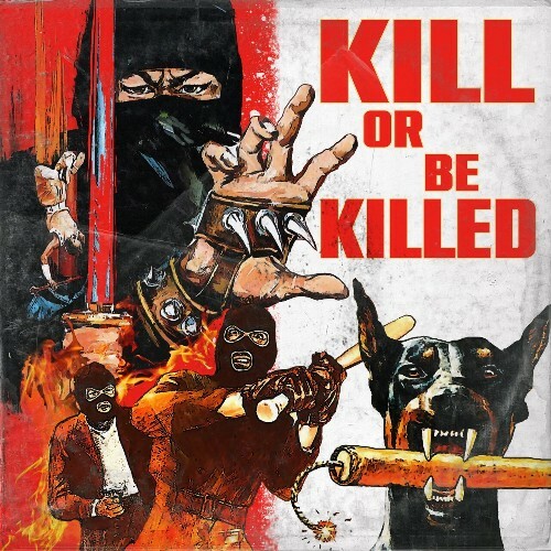 VA - BP Infinite - Kill Or Be Killed (2024) (MP3)