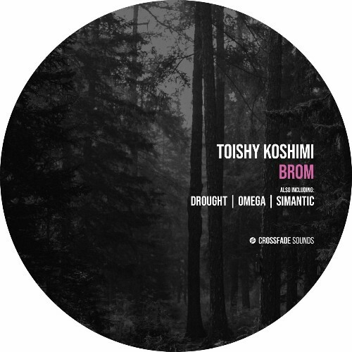  Toishy Koshimi - Brom (2025) 