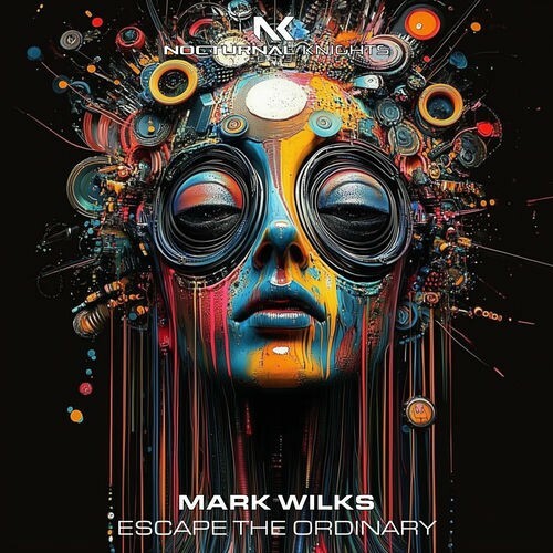  Mark Wilks - Escape The Ordinary (2025) 