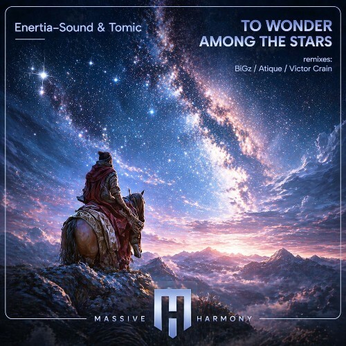 Enertia-sound, Tomic — To Wonder Among the Stars (2026)