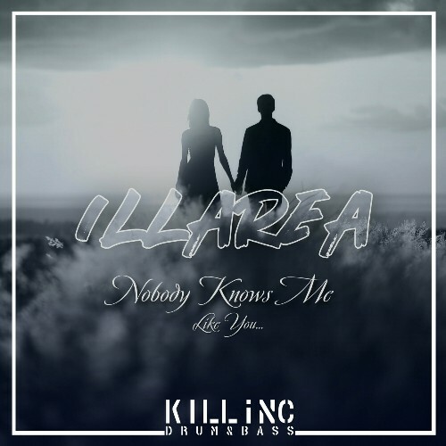 Illarea — Nobody Knows Me Like You (2024)