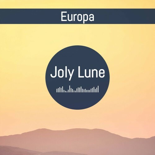  Joly Lune - Europa (2024) 