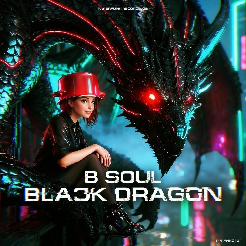  B Soul - Black Dragon (2026) 