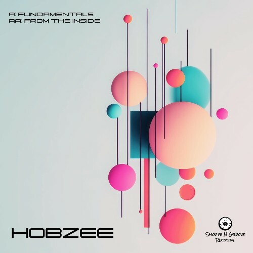  Hobzee - From The Inside / Fundamentals (2025) 