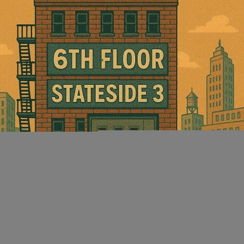  6th Floor - Stateside 3 (2026) 