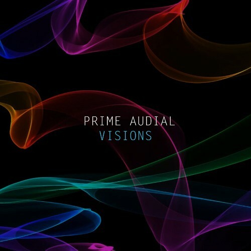  Prime Audial - Visions (2025) 