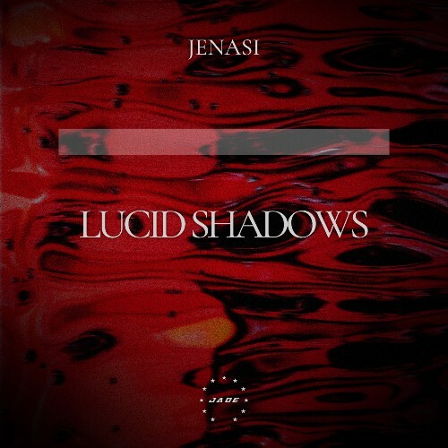  Jenasi - Lucid Shadows (2025) 