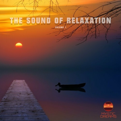 The Sound of Relaxation, Vol. 1 (2023) MP3