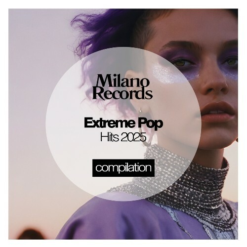  Extreme Pop Hits 2025 (2025) 