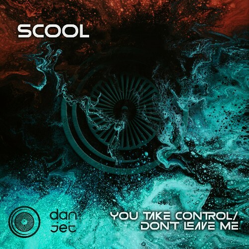  Scool - You Take Control / Don't Leave Me (2024) MP3 METTF9B_o