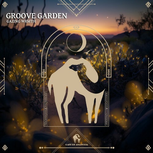 Gazing Wrmth - Groove Garden (2024)