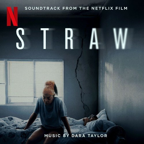  Dara Taylor - STRAW (Soundtrack from the Netflix Film) (2025) 