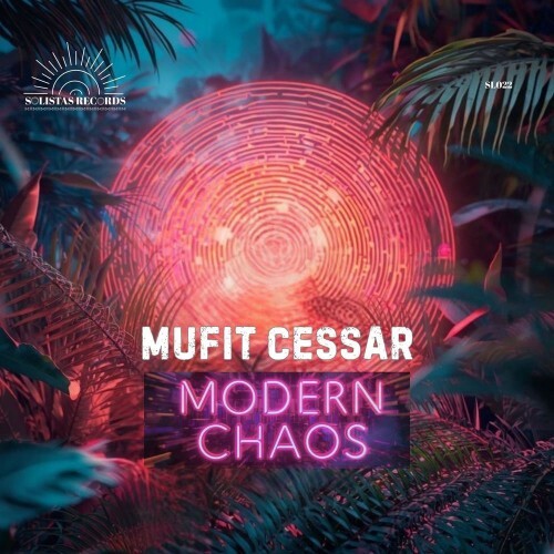 Mufit Cessar - Modern Chaos (2026) 