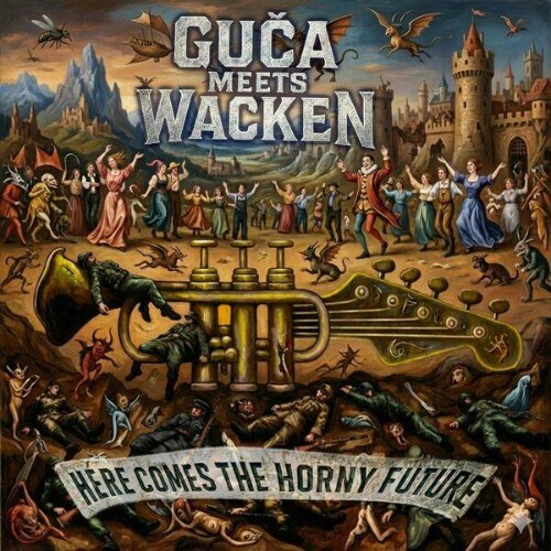  Guča Meets Wacken - Here Comes the Horny Future (2026) 