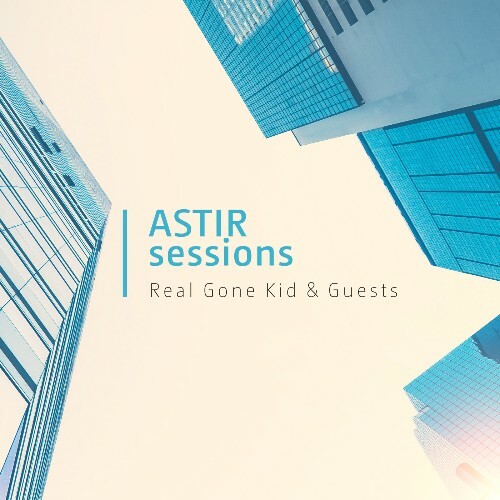  Real Gone Kid - Astir Sessions 057 (2024-12-26) 