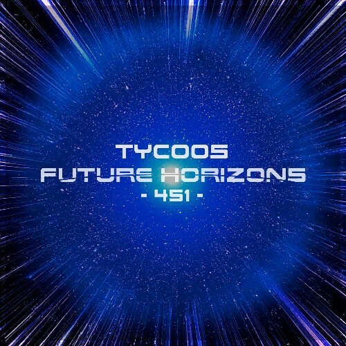 Tycoos - Future Horizons 451 (2024-11-20)