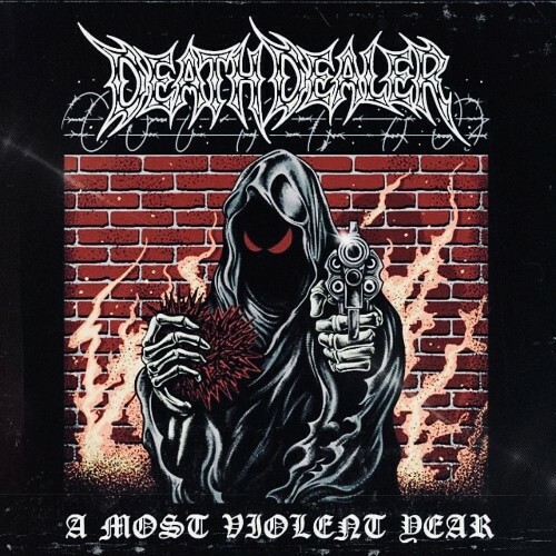 Death Dealer - A Most Violent Year (2026) Death Dealer - A Most Violent Year (2026)