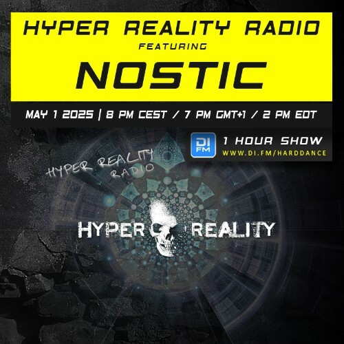  Nostic - Hyper Reality Radio Episode 241 (2025-05-01) 