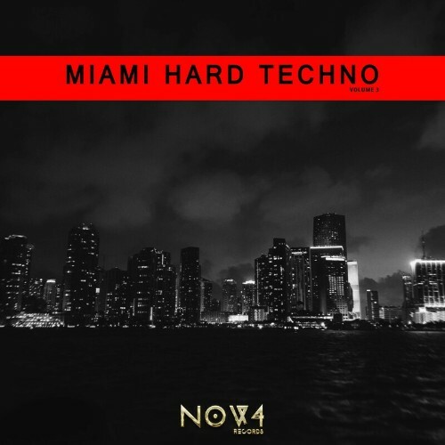  Miami Hard Techno, Vol. 3 (2023) 
