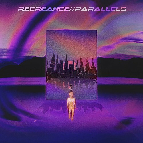  Recreance - Parallels (2024) 