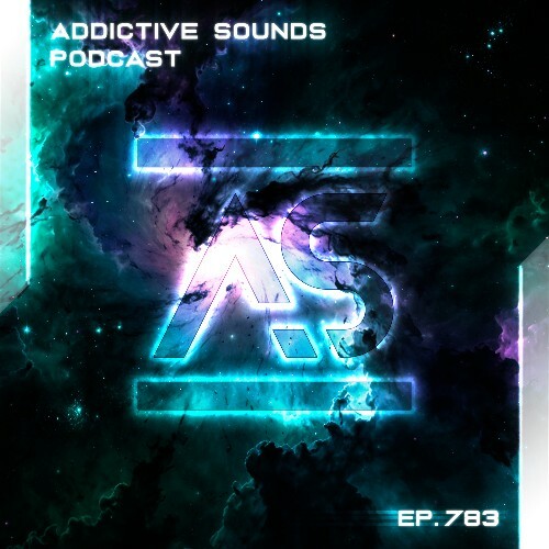  Addictive Sounds - Addictive Sounds Podcast 783 (2025-08-11) 
