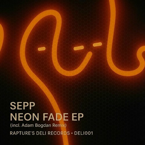  Sepp - Neon Fade (2025) 