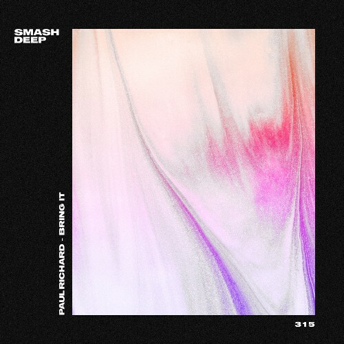  Paul Richard - Bring It (2025) 