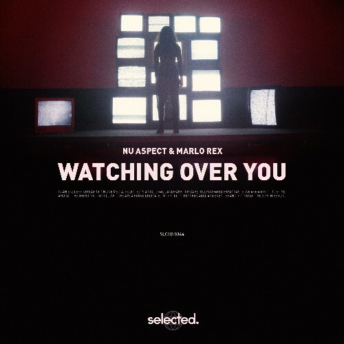  Nu Aspect & Marlo Rex - Watching Over You (2025) 