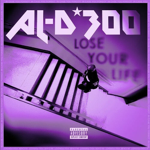  AL-D*300, OG Ron C - Lose Ya Life (ChopNotSlop Remix) (2025) 