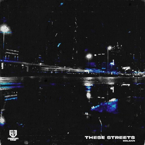 Solsan - These Streets (2025) Solsan - These Streets (2025)