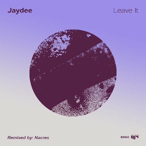  Jaydee - Leave It (2025) 