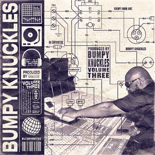  Produced by Bumpy Knuckles Volume Three (2025) 