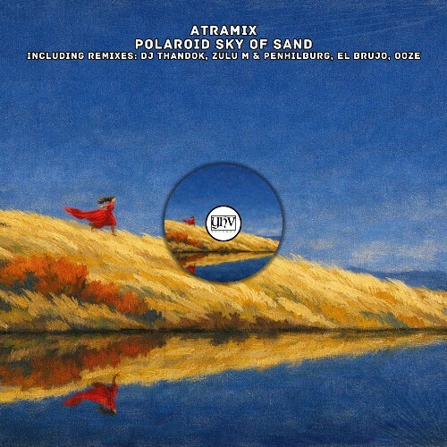 Atramix - Polaroid Sky of Sand (2026) Atramix - Polaroid Sky of Sand (2026)