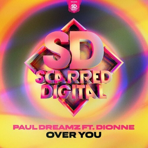  Paul Dreamz feat Dionne - Over You (2024) 