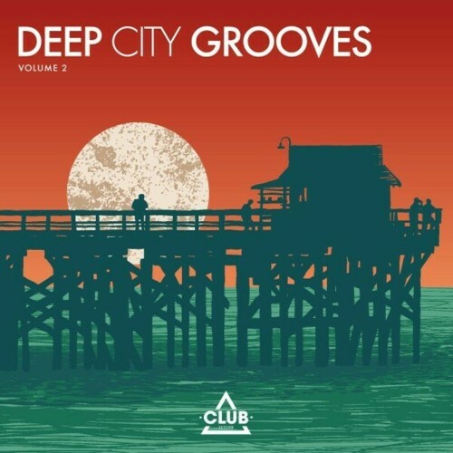  Deep City Grooves, Vol. 2 (2024) 