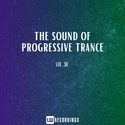  The Sound Of Progressive Trance Vol 30 (2024) 