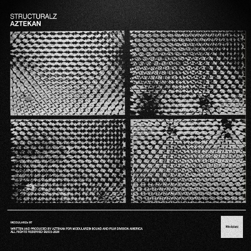  Aztekan - Structuralz (2026) 