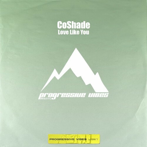 CoShade - Love Like You (2026) CoShade - Love Like You (2026)