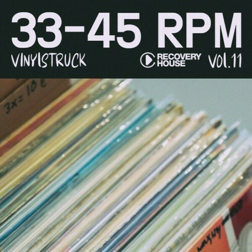  33-45 Rpm, Vinyl-Struck, Vol. 11 (2024) 