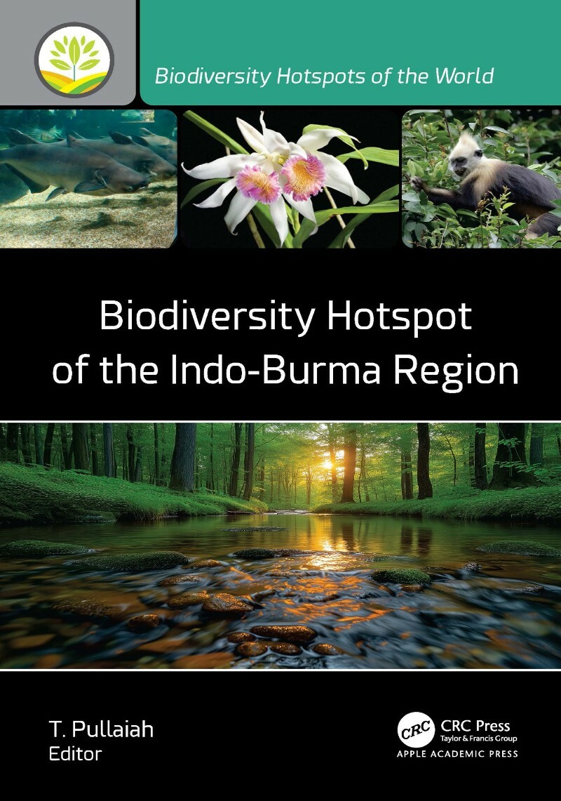 Biodiversity Hotspot Of The Indo Burma Region (T. Pullaiah)